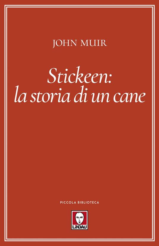 Stickeen: la storia di un cane - John Muir,Davide Platzer Ferrero - ebook