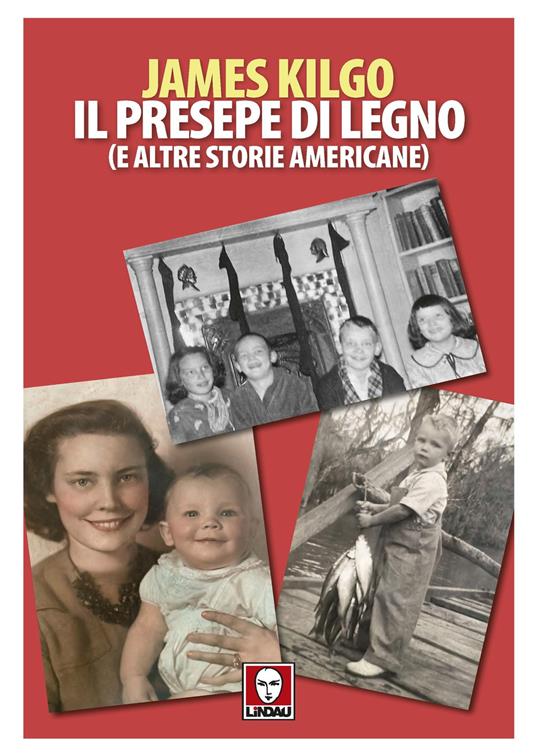 Il presepe di legno (e altre storie americane) - James Kilgo - copertina