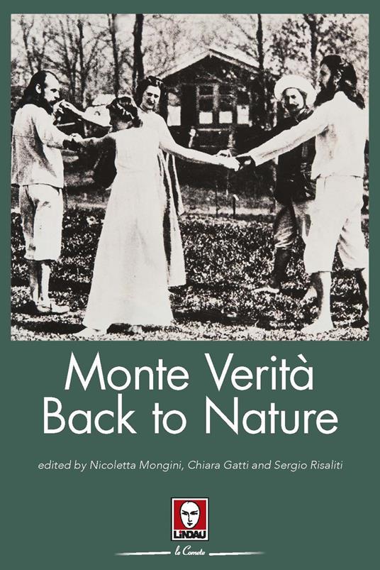 Monte Verità. Back to nature. Ediz. inglese - copertina