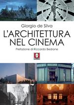 L' architettura nel cinema