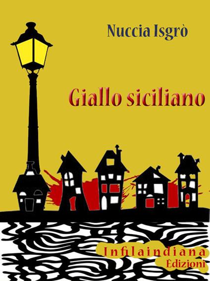 Giallo siciliano - Nuccia Isgrò - copertina