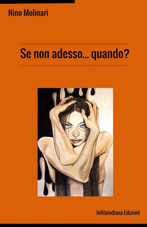 Se non adesso... quando? - Nino Molinari - copertina