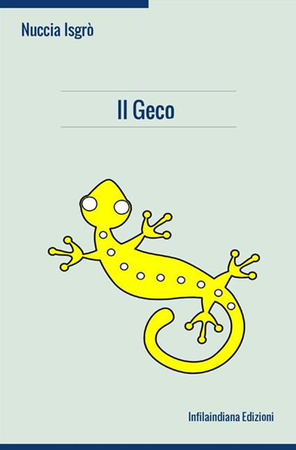 Il Geco - Nuccia Isgrò - copertina