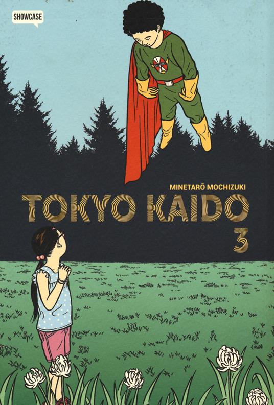 Tokyo Kaido. Vol. 3 - Minetaro Mochizuki - copertina