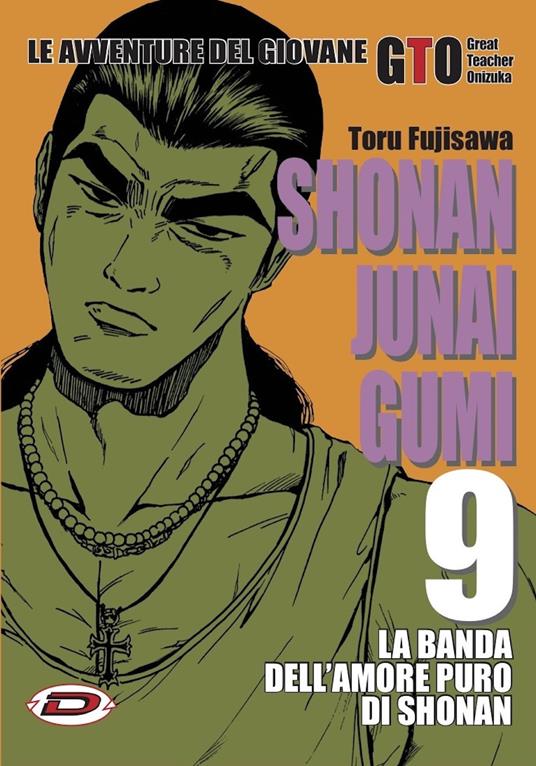Shonan Junai Gumi. Vol. 9 - Toru Fujisawa - copertina