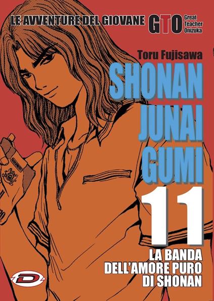 Shonan Junai Gumi. Vol. 11 - Toru Fujisawa - copertina