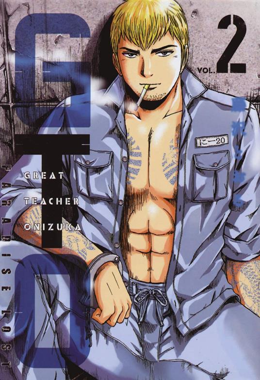 GTO. Paradise lost. Vol. 2 - Toru Fujisawa - copertina