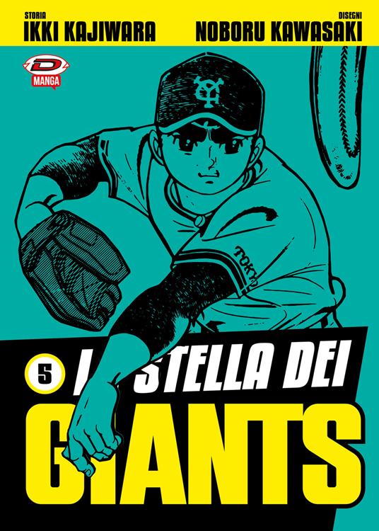 La stella dei Giants. Vol. 5 - Ikki Kajiwara - copertina