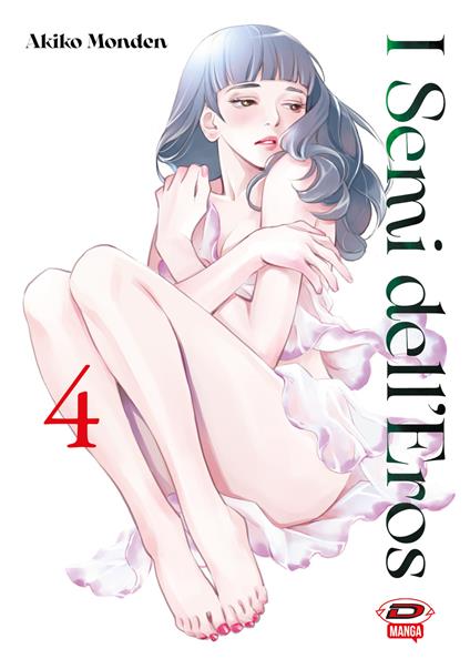 I semi dell'eros. Vol. 4 - Akiko Monden - copertina