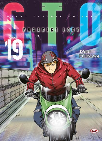 GTO. Paradise lost. Vol. 19 - Toru Fujisawa - copertina