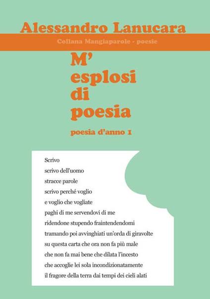 M'esplosi di poesia. Poesie d'anno 1 - Alessandro Lanucara - copertina