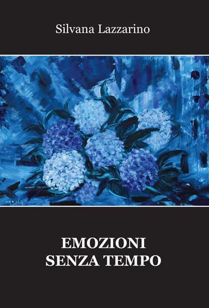 Emozioni senza tempo - Silvana Lazzarino - copertina