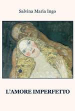 L'amore imperfetto