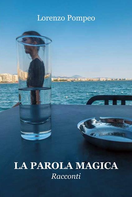 La parola magica - Lorenzo Pompeo - copertina
