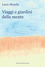 Viaggi e giardini della mente