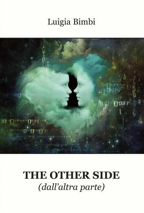 The other side (dall'altra parte) - Luigia Bimbi - copertina