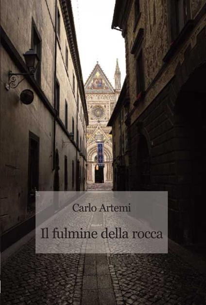 Il fulmine della rocca - Carlo Artemi - copertina