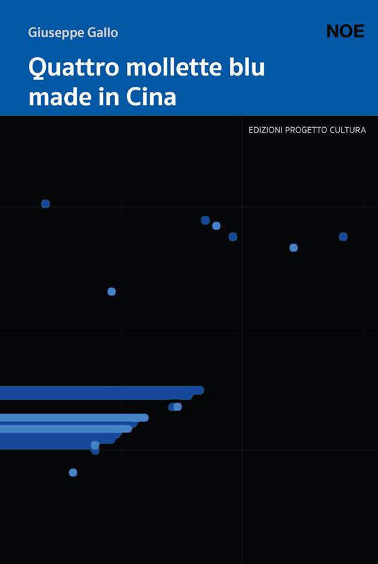 Quattro mollette blu made in Cina - Giuseppe Gallo - copertina