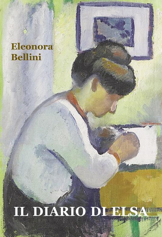 Il diario di Elsa - Eleonora Bellini - copertina