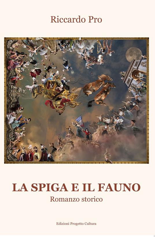 La spiga e il fauno - Riccardo Pro - copertina