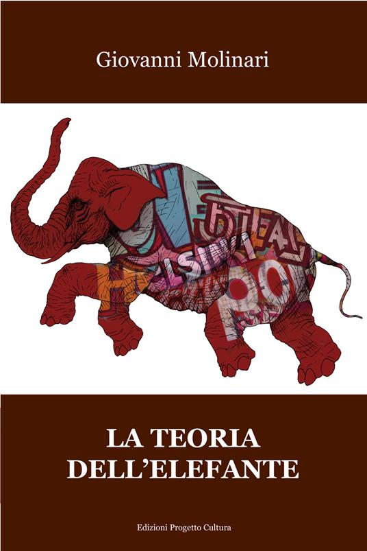 La teoria dell'elefante - Giovanni Molinari - copertina