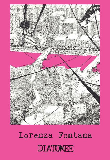 Diatomee - Lorenza Fontana - copertina