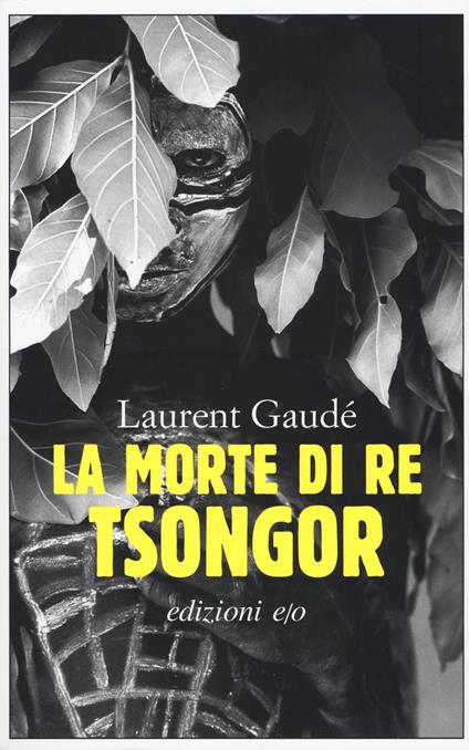 La morte di re Tsongor - Laurent Gaudé - copertina