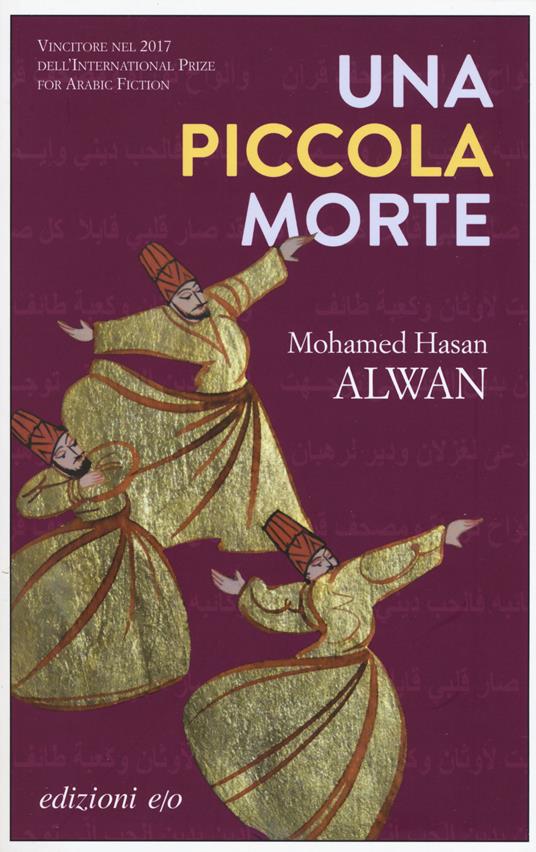 Una piccola morte - Mohamed Hasan Alwan - Libro - E/O - Dal mondo | IBS