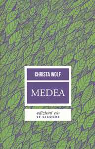 Libro Medea. Voci Christa Wolf