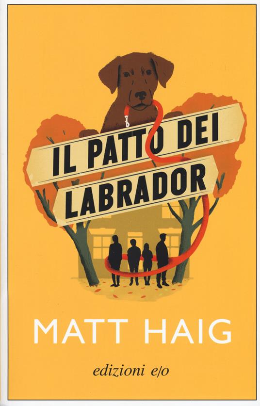 Il patto dei Labrador - Matt Haig - copertina