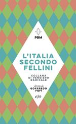 L' Italia secondo Fellini