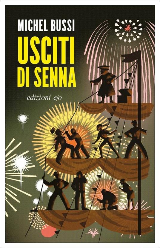 Usciti di Senna - Michel Bussi - Libro - E/O - Dal mondo | IBS