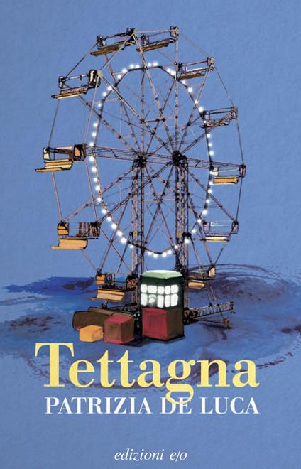 Tettagna - Patrizia De Luca - ebook