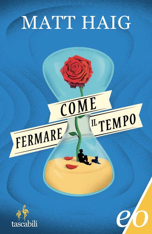 Come fermare il tempo - Matt Haig - copertina