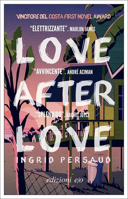 Love After Love - Ingrid Persaud - copertina