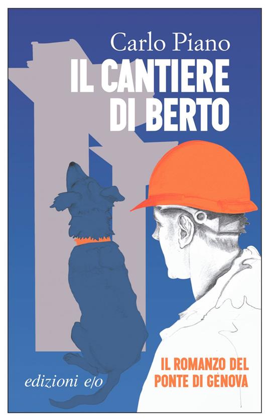 Il cantiere di Berto - Carlo Piano - ebook