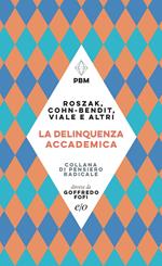 La delinquenza accademica