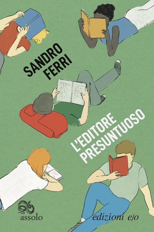 L'editore presuntuoso - Sandro Ferri - copertina