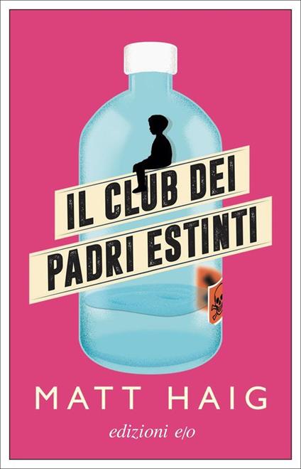 Il club dei padri estinti - Matt Haig - copertina