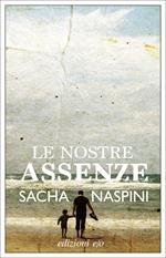 Le nostre assenze