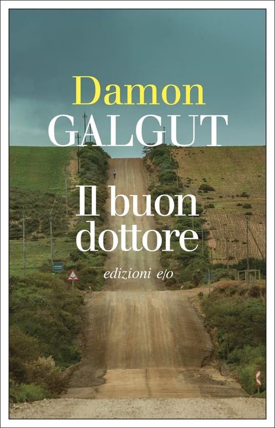 Il buon dottore - Damon Galgut - copertina