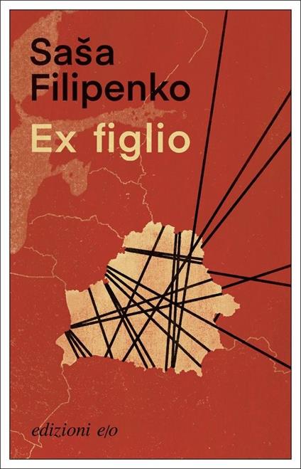 Ex figlio - Sasa Filipenko - copertina