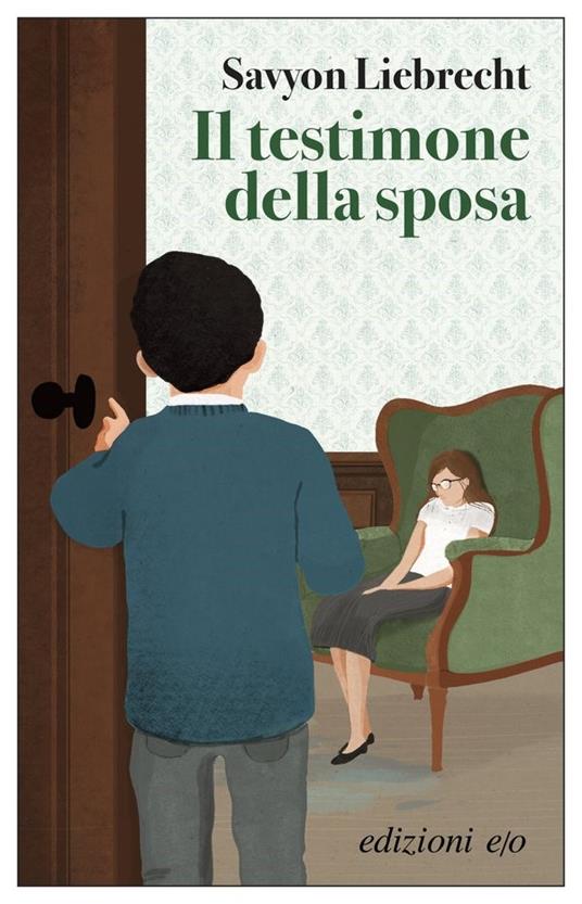 Il testimone della sposa - Savyon Liebrecht - copertina