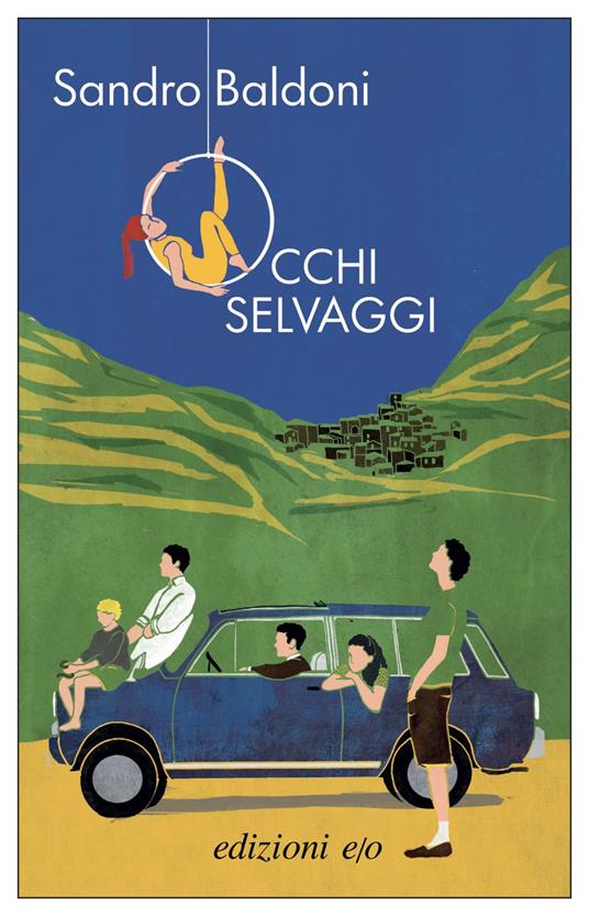 Occhi selvaggi - Sandro Baldoni - ebook