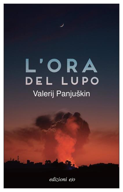 L'ora del lupo - Valerij Panjuskin - copertina