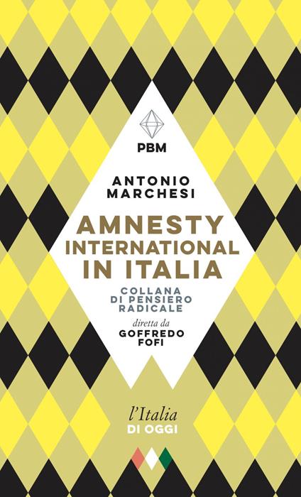 Amnesty International in Italia - Antonio Marchesi - ebook