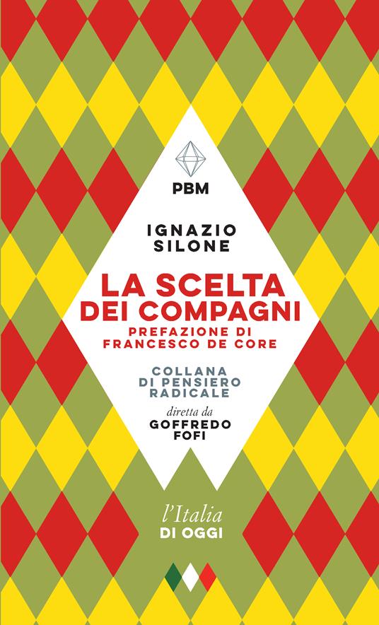 La scelta dei compagni - Ignazio Silone - copertina