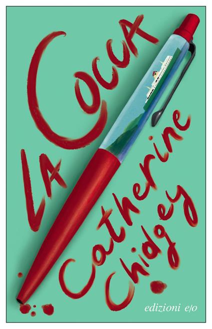 La cocca - Catherine Chidgey,Silvia Castoldi - ebook