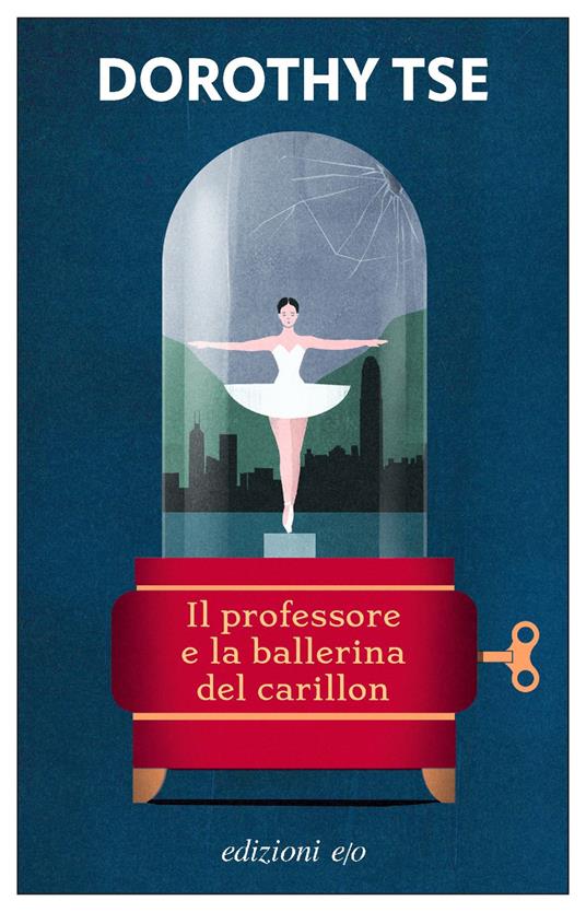 Il professore e la ballerina del carillon - Dorothy Tse - copertina