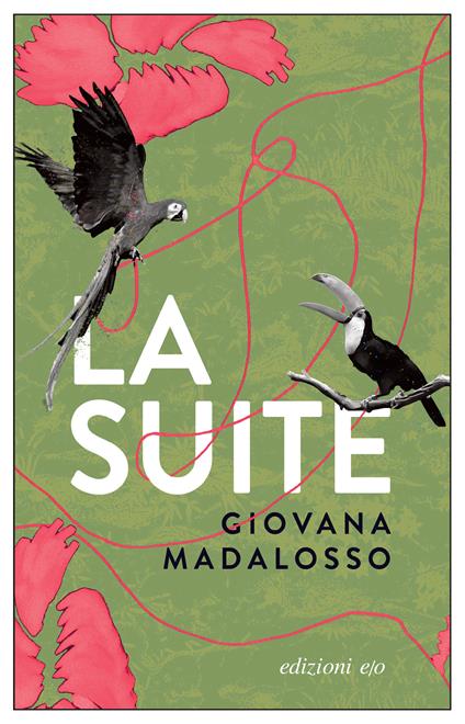 La suite - Giovana Madalosso - copertina